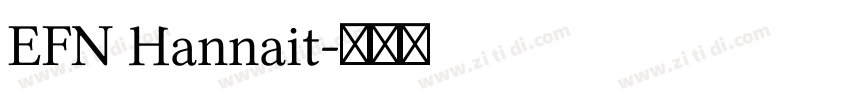 EFN Hannait字体转换